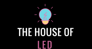 The House of LED